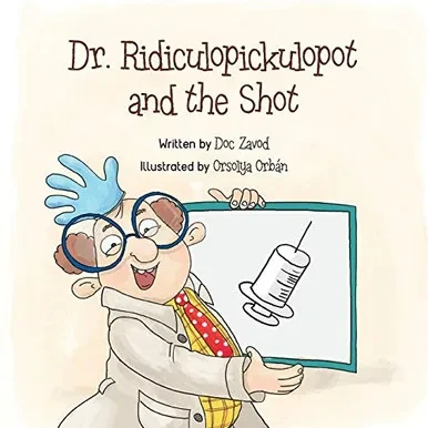 Dr. Ridiculopickulopot and the Shot (1)