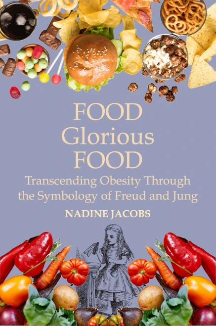Food, Glorious Food: Transcending Obesity through the Symbology of Freud and Jung