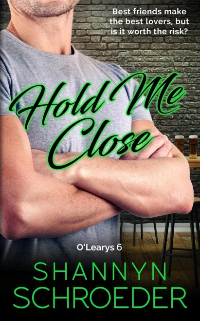 Hold Me Close (O'Learys)