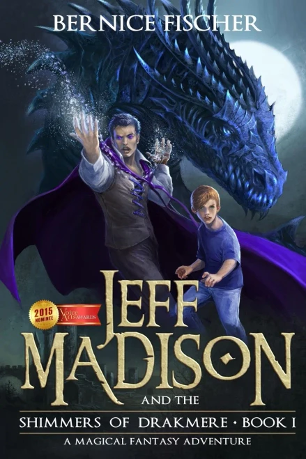Jeff Madison and the Shimmers of Drakmere