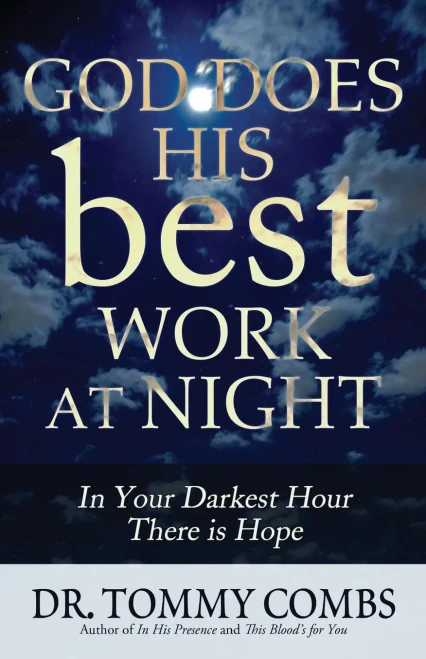 God Does His Best Work at Night
