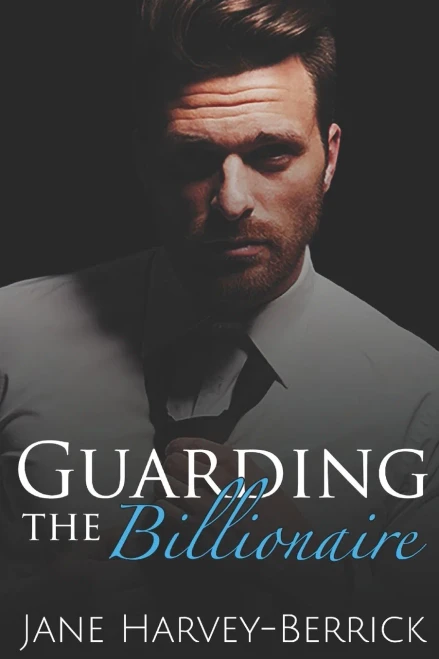 Guarding the Billionaire (The Justin Trainer Series)
