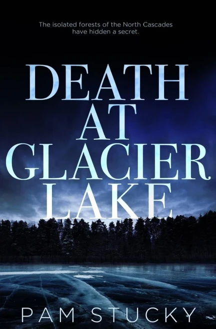 Death at Glacier Lake