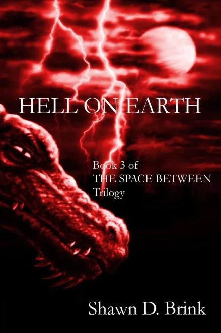 Hell on Earth (The Space Between)