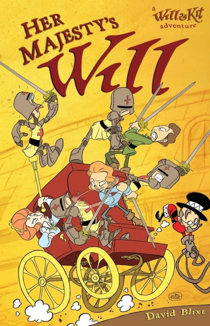 Her Majesty's Will: A Novel of Will & Kit (Will & Kit Adventures)
