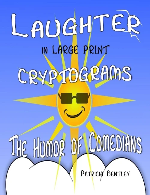 Laughter in Large Print Cryptograms: The Humor of Comedians