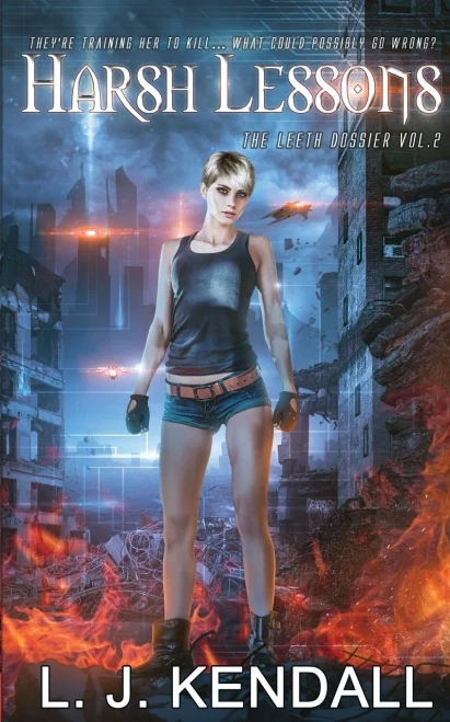 Harsh Lessons (2) (Leeth Dossier)