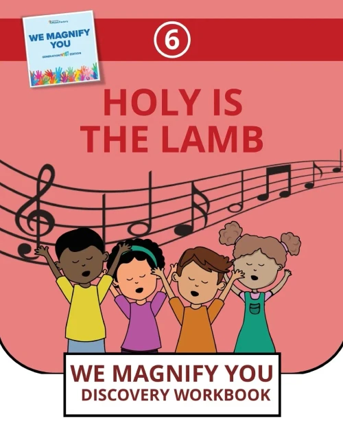 Holy Is The Lamb (6) (We Magnify You Discovery Workbook)