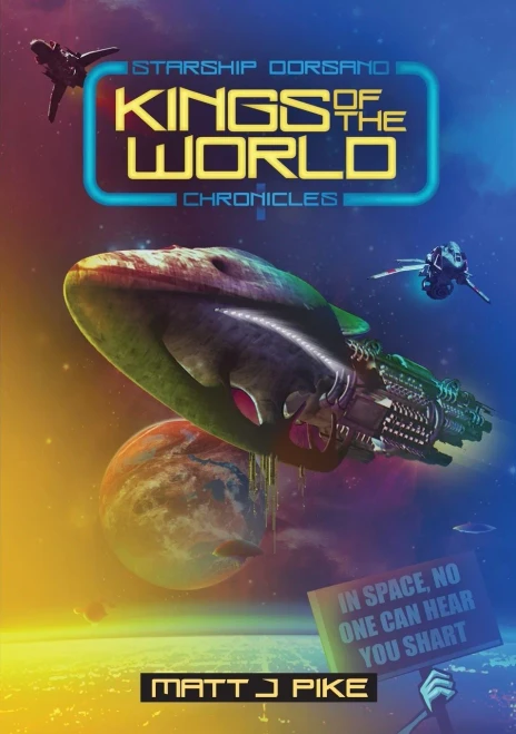 Kings of the World (Starship Dorsano Chronicles)