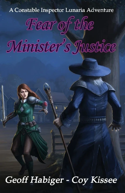 Fear of the Minister's Justice (3) (Constable Inspector Lunaria Adventure)