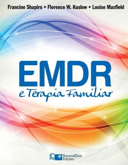 EMDR e Terapia Famíliar (Portuguese Edition)