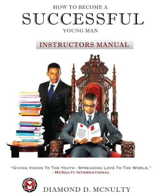 How To Become A Successful Young Man - Instructors Curriculum: -Taking Over The World- (Young & Successful)