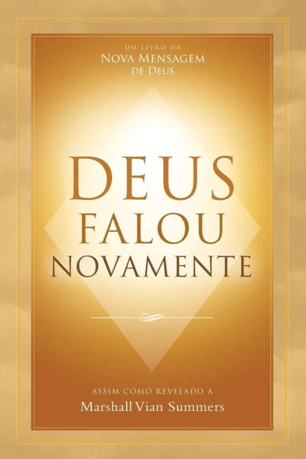 Deus falou novamente (God Has Spoken Again - Portuguese Edition)