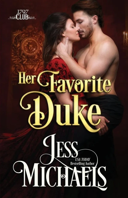 Her Favorite Duke (The 1797 Club)