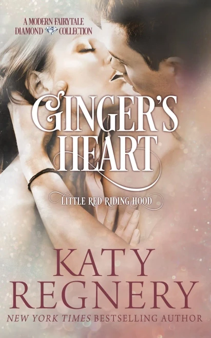 Ginger's Heart (A Modern Fairytale)