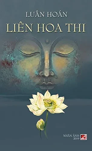 Liên Hoa Thi (hard cover) (Vietnamese Edition)