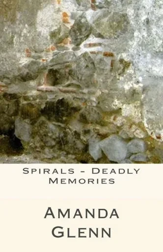 Spirals - Deadly Memories (Taylor Books)