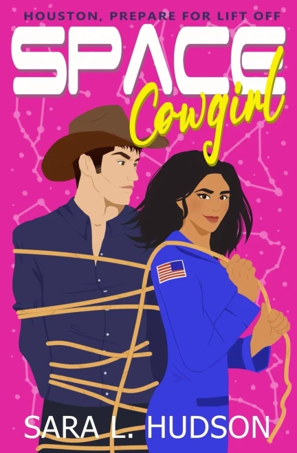 Space Cowgirl: Houston, All Systems GO (Space Series)
