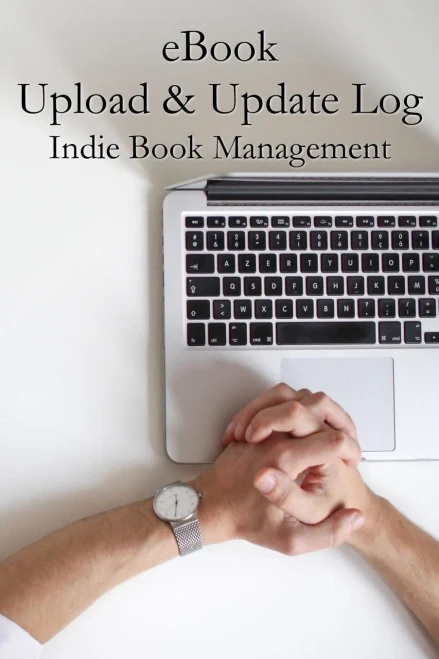 eBook Upload & Update Log (Indie Book Management)