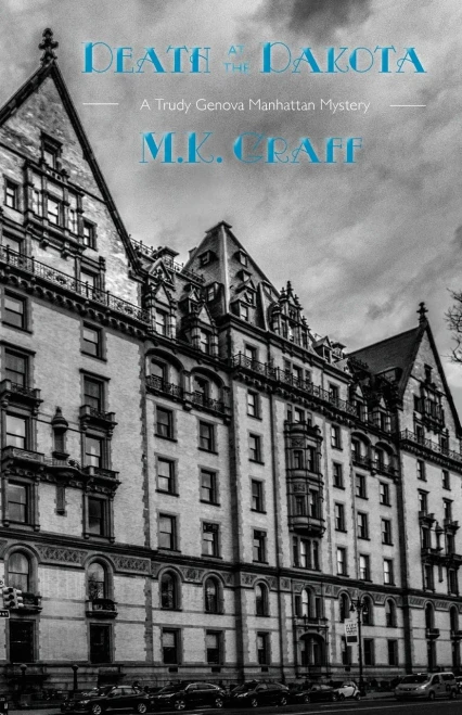 Death at the Dakota: A Trudy Genova Manhattan Mystery (2) (Trudy Genova Manhattan Mysteries)