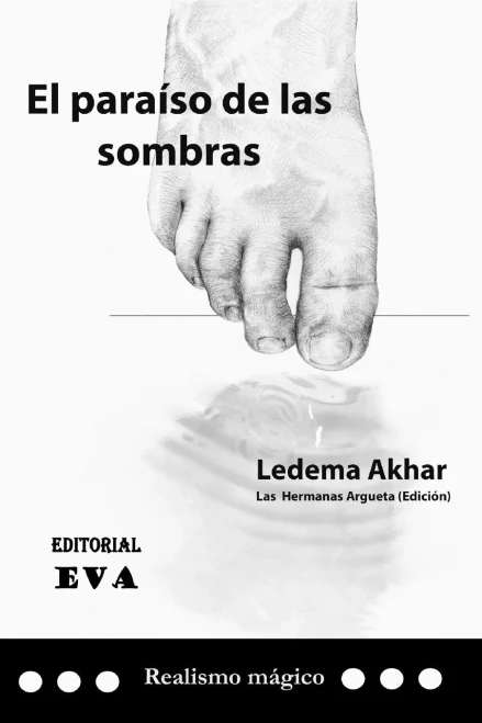 El paraíso de las sombras: descorriendo la cortina de humo (Spanish Edition)
