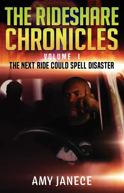 The Rideshare Chronicles Volume I: The next ride could spell disaster (The Murder Mindset)