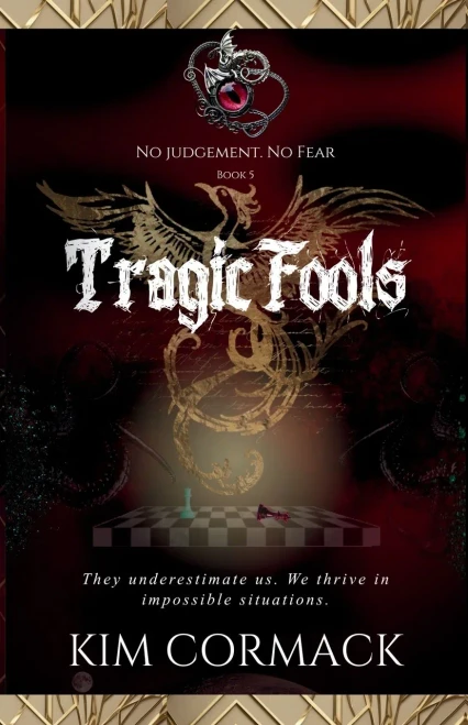 Tragic Fools (Children of Ankh Series)