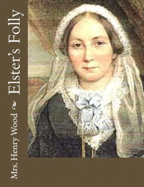 Elster's Folly