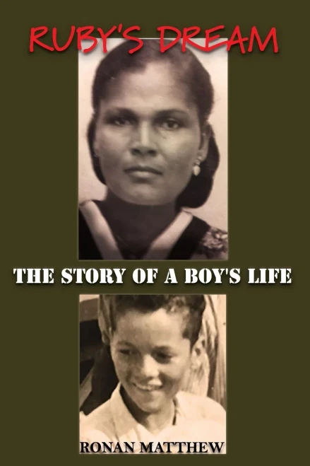 Ruby's Dream: The Story of a Boy's Life