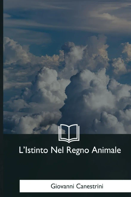 L'Istinto Nel Regno Animale (Italian Edition)
