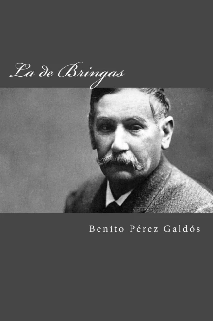 La de Bringas (Spanish Edition)