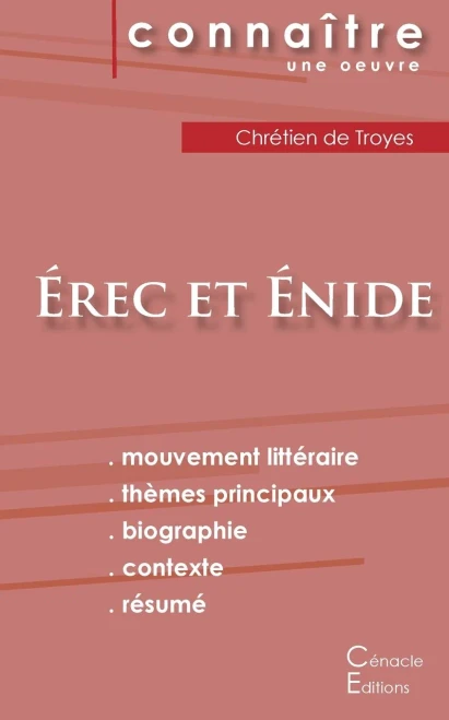 Fiche de lecture Érec et Énide(Analyse littéraire de référence et résumé complet) (French Edition)