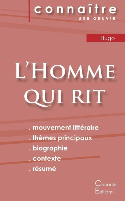Fiche de lecture L'Homme qui rit de Victor Hugo (Analyse littéraire de référence et résumé complet) (French Edition)