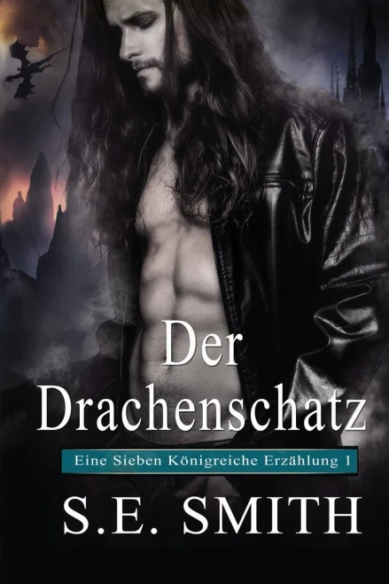 Der Drachenschatz (Die Sieben Königreiche) (German Edition)
