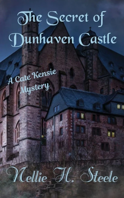 The Secret of Dunhaven Castle: A Cate Kensie Mystery (Cate Kensie Mysteries)