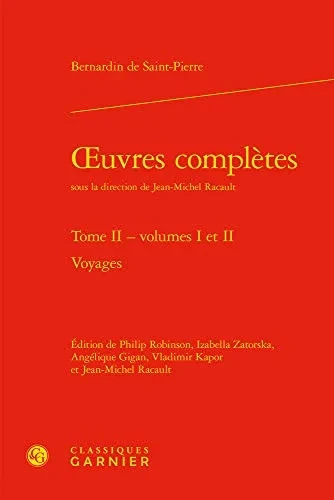 Oeuvres Completes: Voyages (Bibliotheque Du Xviiie Siecle) (French Edition)