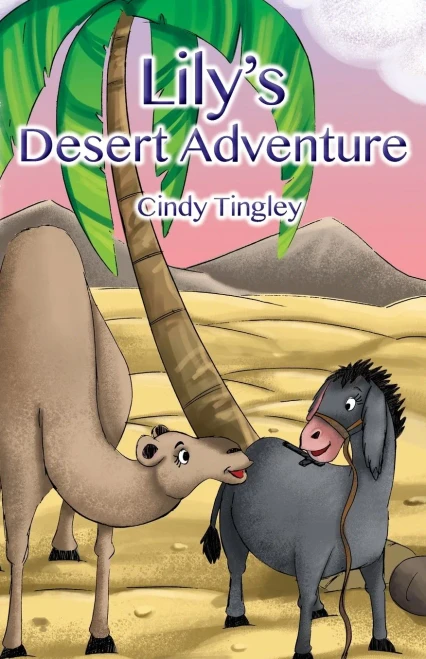 Lily's Desert Adventure (2) (Lily the Donkey's Adventures)