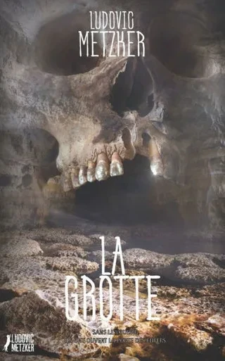 LA GROTTE (French Edition)