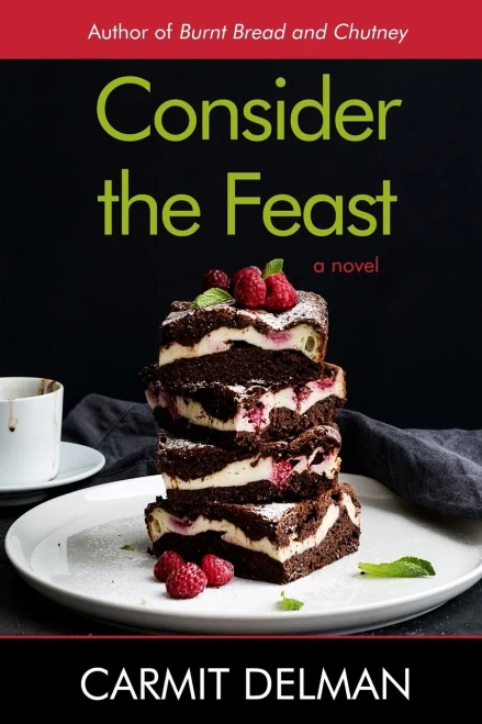 Consider the Feast: A Novel