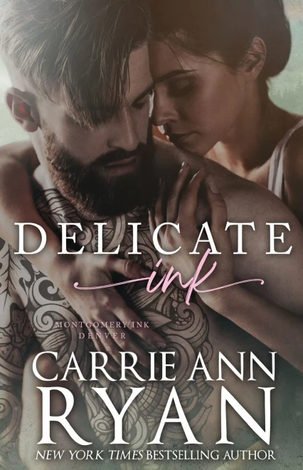 Delicate Ink (Montgomery Ink)