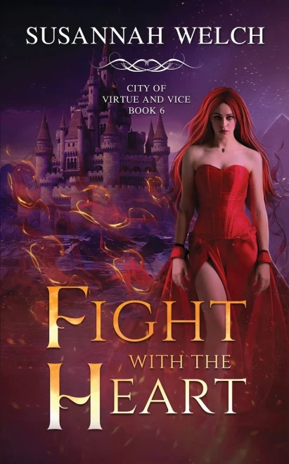 Fight with the Heart (City of Virtue and Vice)