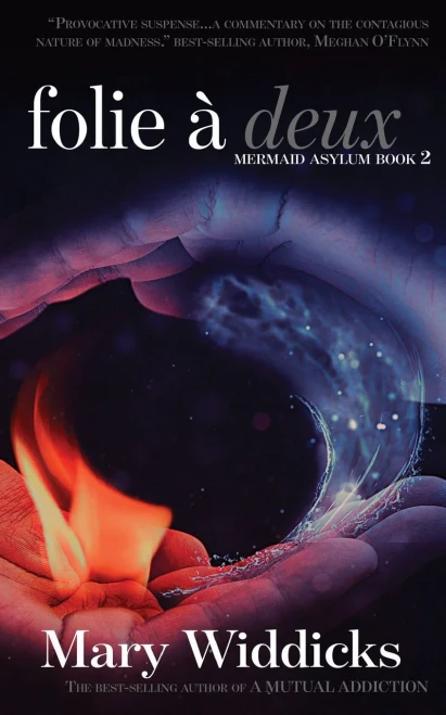 Folie à Deux: Mermaid Aslyum Book 2 (The Mermaid Asylum)