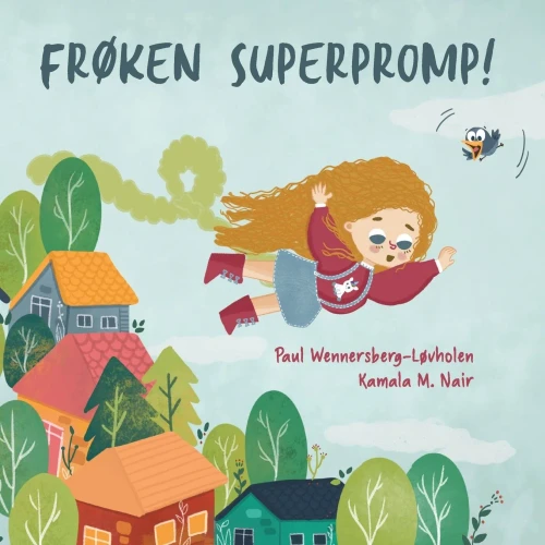 Frøken Superpromp!: Norwegian edition (Norwegian Bokmal Edition)