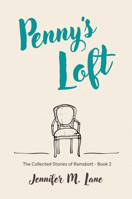 Penny's Loft (The Collected Stories of Ramsbolt)