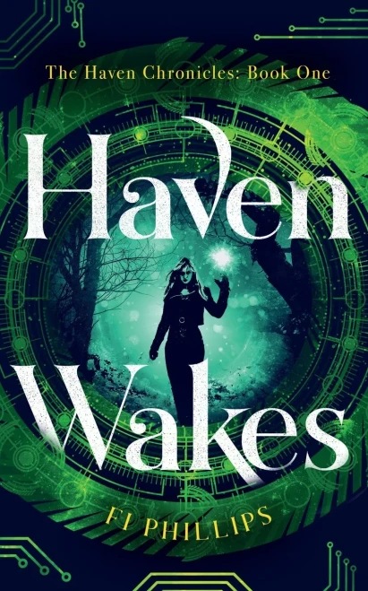 Haven Wakes: The Haven Chronicles: Book One