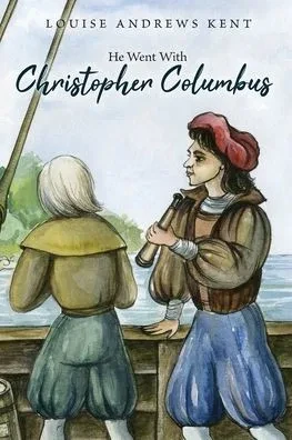 He Went With Christopher Columbus