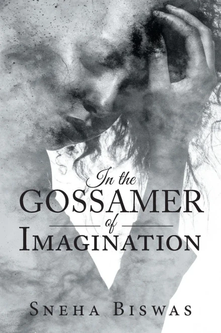 In the Gossamer of Imagination