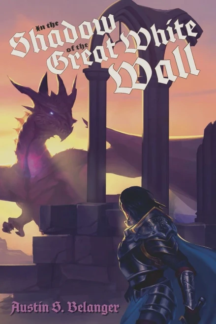 In the Shadow of the Great White Wall (2) (Tales of the Ert)