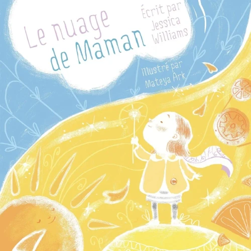 Le Nuage de Maman (French Edition)