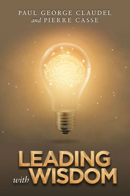 LEADING WITH WISDOM